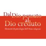 Dal Dio pensato al Dio creduto
