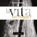 La vita: un viaggio