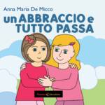 Un abbraccio e tutto passa