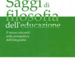 Saggi di filosofia dell'educazione